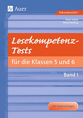 Lesekompetenz-Tests 5/6, Band 1: Mit Kopiervorlage (5. und 6. Klasse) von Auer Verlag i.d.AAP LW